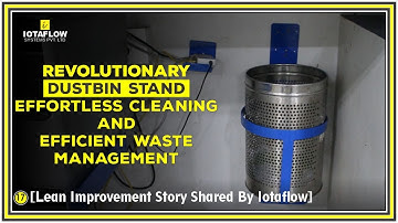 A KAIZEN SERIES | IOTAFLOW | Say goodbye to hassle - Our dustbin stand simplifies cleaning!