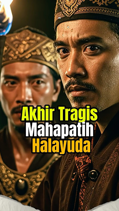 AKHIR TRAGIS MAHAPATIH MAJAPAHIT HALAYUDHA #majapahit #halayudha #sejarah #arkeologi #gajahmada