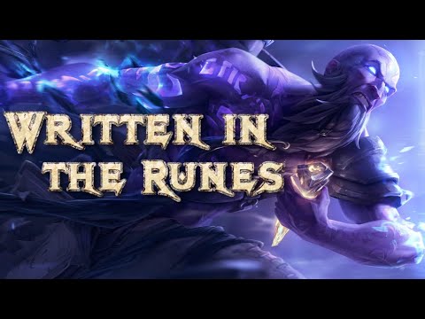 Written in the Runes | Ryze Theme Lyricised | League of Legends