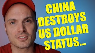 China&#39;s NEW move to Destabilize the US dollar