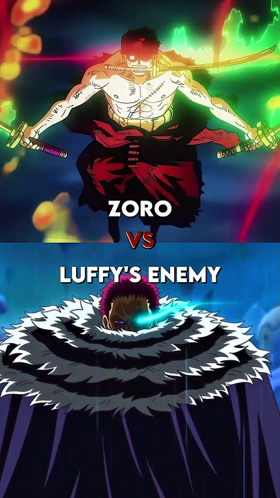 Zoro vs Luffy's Opponents