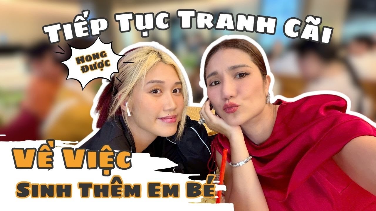 Hai mẹ con CÁT TƯỜNG vẫn TRANH CÃI việc CON không cho MẸ sanh EM BÉ