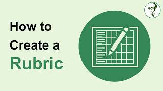 How to Create a Rubric