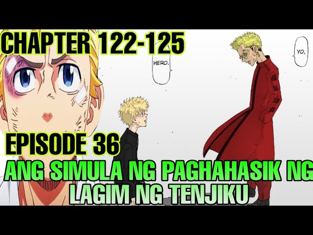 Tokyo Revengers Tagalog Episode 36 | Chapter 122-125 | Ang Simula ng Tenjiku Arc!!! class=