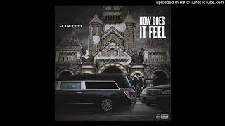 JG0tti- How Does It Feel (Official Audio)