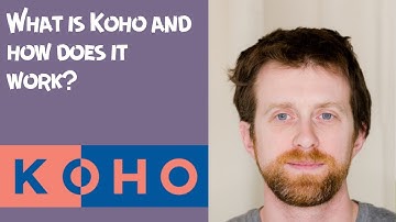 What is Koho and how does it work?