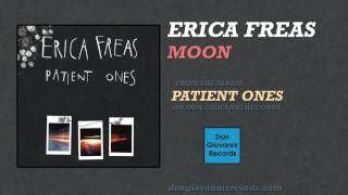 Vignette de la vidéo "Erica Freas - Moon (Official Audio)"