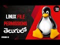 File permissions in Linux Tutorial | RedHat Linux | GuruTech | Telugu