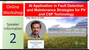 IA Application in Fault Detection and Maintenance Strategies for PV & CSP- Mr Fabian Wolfertstetter