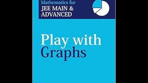 #Play with Graphs# Arihant#Amit M.Agarwal