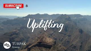 Best Cinematic Uplifting Music for Video [ TURPAK - Synergy ]