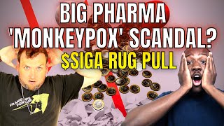 $SIGA MONKEYPOX VACCINE STOCK RUG PULL SCANDAL? 07-31-22