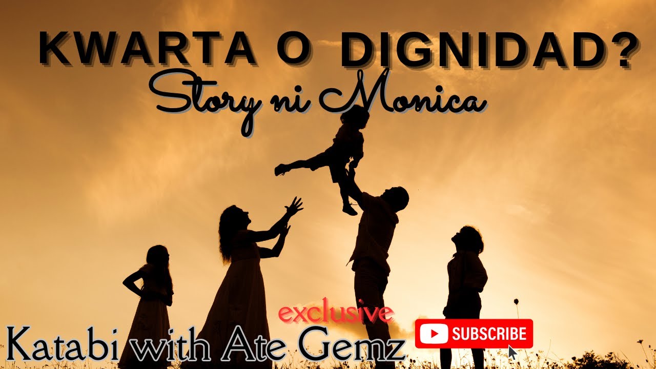 MONEY CANT BUY HAPPINESS STORY NI MONICA | KATABI WITH ATE GEMZ
