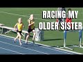 COMMENTATING MY RACE AGAINST MY OLDER SISTER