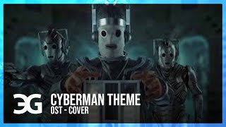 COVER - CYBERMAN THEME REMIX | Cinématique Épique