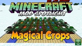Minecraft Mods: Magical Crops [Forge][1.6.4]
