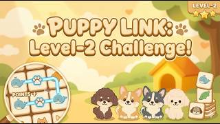 Puppy Link Level 2: How to Connect Tiles Like a Pro! 🎉 screenshot 3