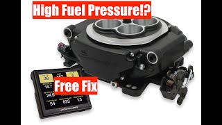 Holley Sniper High Fuel Pressure Fix!