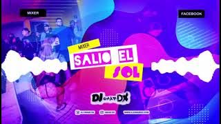 Mix Salió El Sol - Clasicos Del Reggaeton - Dj Omar Dx 2021