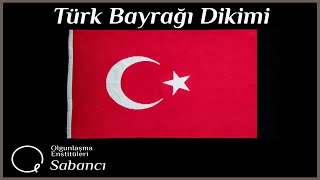 Türk Bayrağı Dikimi ( Sew Turkish Flag )