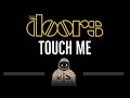 The doors  touch me cc  karaoke instrumental lyrics