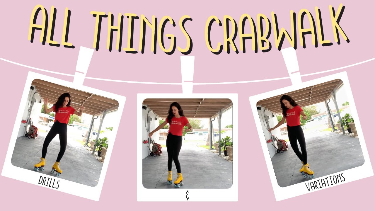 All things crabwalk | how to, drills, & variations | roller skating tutorial