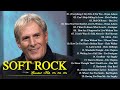 Rod Stewart, Bon Jovi, Eric Clapton, Michael Bolton, Bryan Adams - Best Soft Rock Of All Time