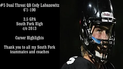 Dual Threat QB Cody Labanowitz 6'1-190 Senior High...