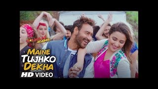 MAINE TUJHKO DEKHA (Golmaal Again) | Ajay Devgn | Parineeti | Arshad | Tusshar | Shreyas | Tabu