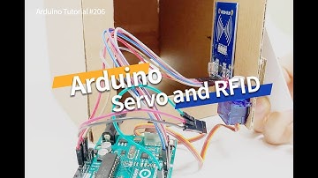 #206 - How to make Servo and RFID with Arduino