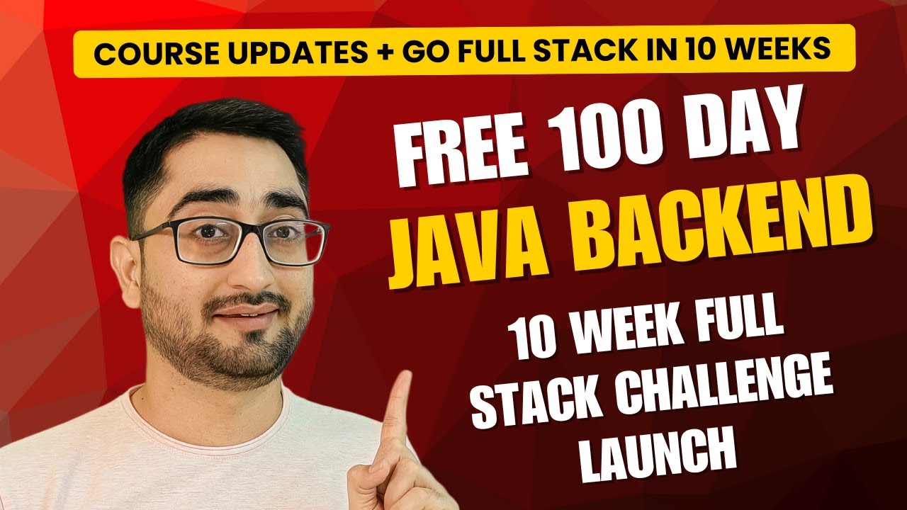 FREE 100 Days Java Spring Boot Bootcamp Update | 10 Week Full Stack Challenge (Announcement)