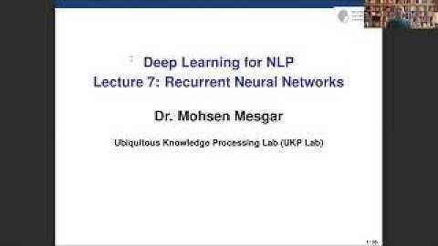 Deep Learning for Natural Language Processing (NLP) - Lecture 07