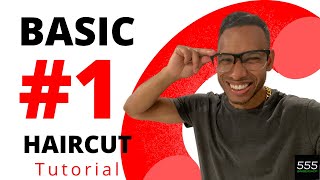 THE BASIC  #1 HAIRCUT ( HD)