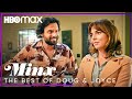 The Best of Doug and Joyce | Minx | HBO Max