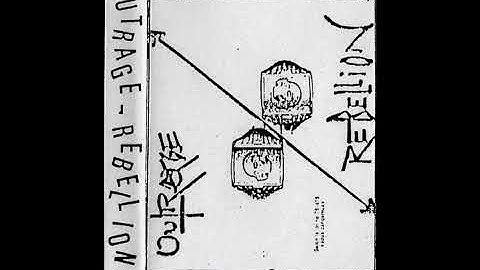 Outrage & Rebellion - Nazis (EXPERIMENTAL NOISE PUNK) [1987]