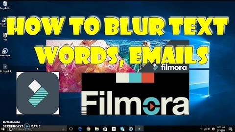 How to Blur, Hide Personal Information Password, Emails, Text : WonderShare Filmora