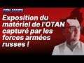 Exposition du matriel de lotan captur par les forces armes russes 