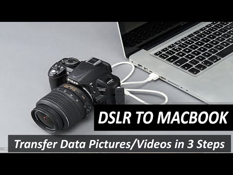 DSLR TO MACBOOK: How to Transfer Your Pictures & Videos from DSLR Camera to Macbook Air or Pro