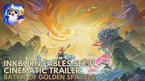 Inkborn Fables Set 11 Cinematic Trailer | Battle of Golden Spatula