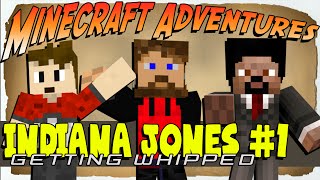Minecraft Adventures: Indiana Jones #1 - GETTING WHIPPED