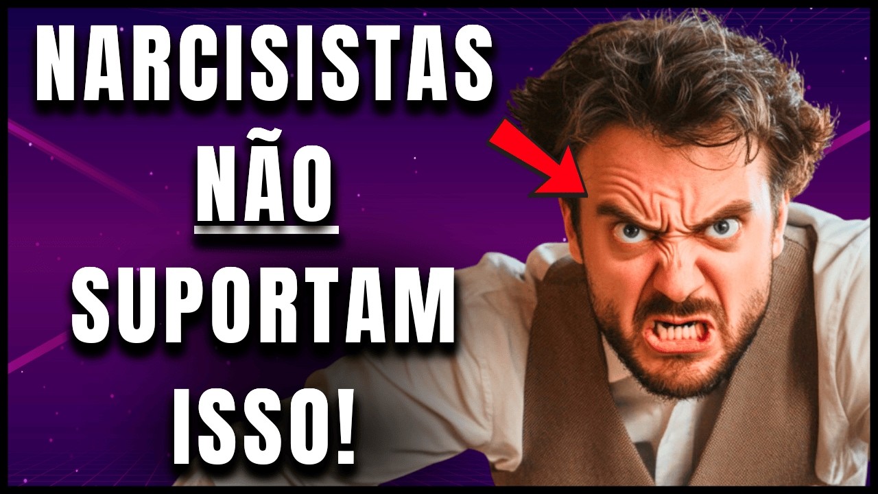 Quer Ver um Narcisista Sofrer? Use Essas 8 Frases