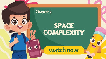 What is Space Complexity? | ICS 1st Year Computer Science