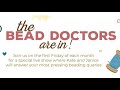 Free Tip Friday: The Bead Doctors are IN!