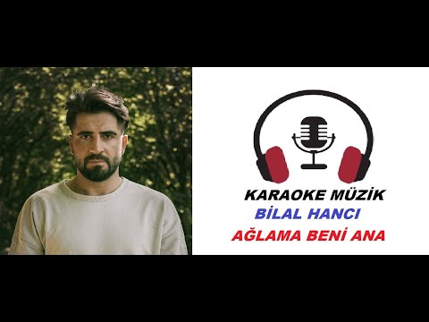 Ağlama Beni Ana  KARAOKE (Cover)