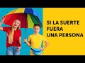 SI LA SUERTE FUERA UNA PERSONA || Comedia por IDEAS EN 5 MINUTOS DIVERSIÓN