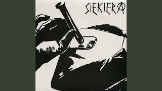 Video thumbnail of "Siekiera - Siekiera"