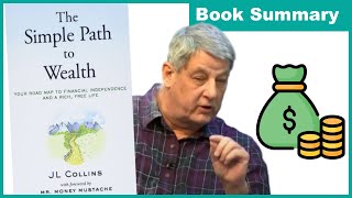 The Simple Path to Wealth by JL Collins | Book Summary screenshot 1