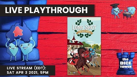 Long Shot: The Dice Game - LIVE Playthrough. With Stella & Tarrant