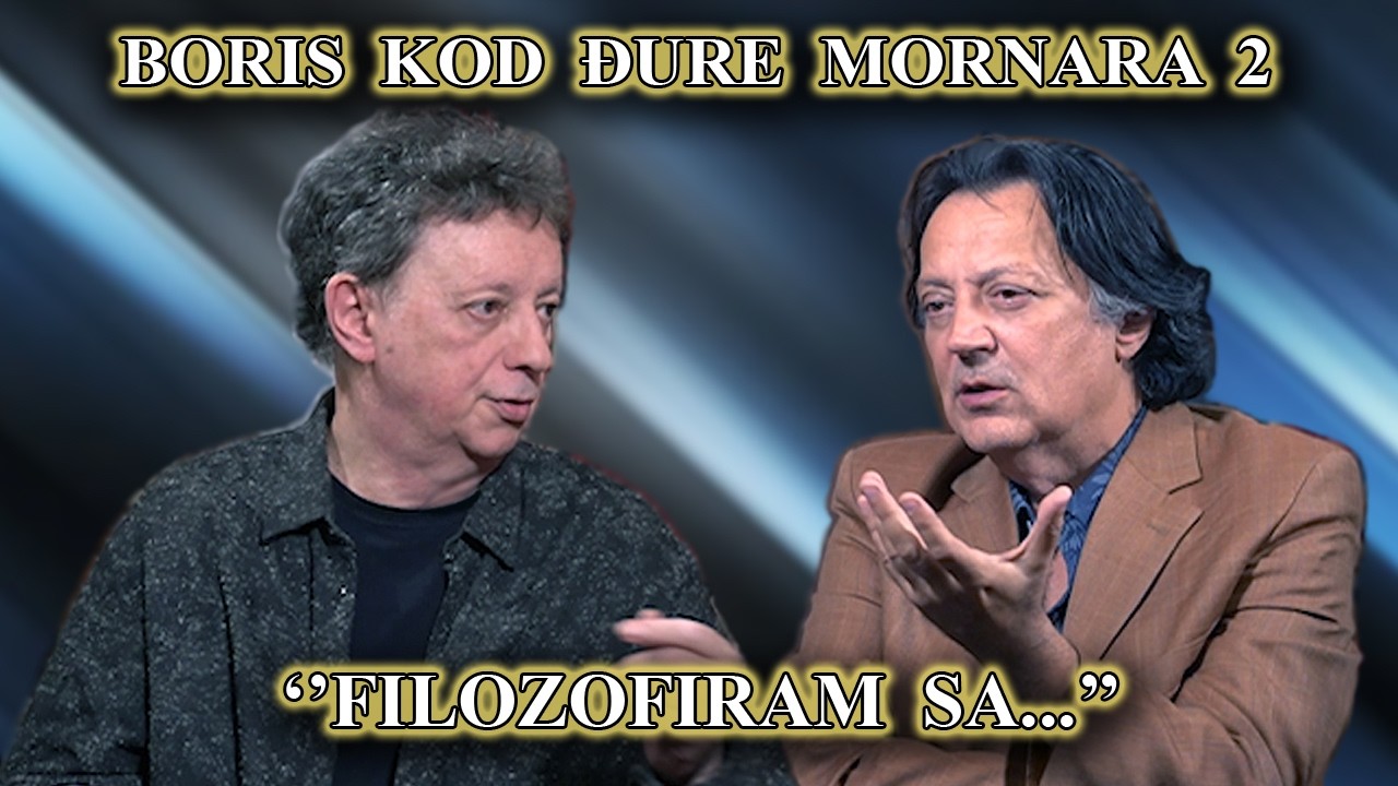 Boris kod Đure Mornara 2 - ''Filozofiram sa...'' (jesen 2025.)