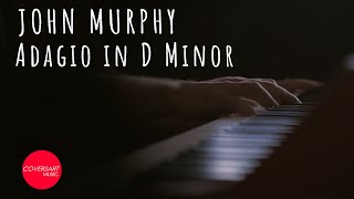 John Murphy - Adagio in D Minor (from Sunshine) Reworked / @coversart